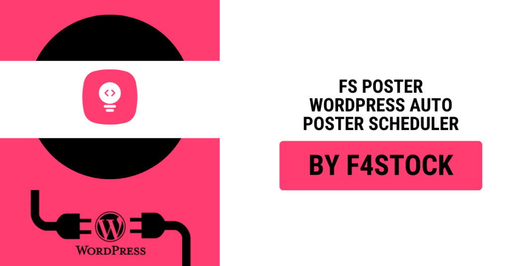 FS Poster WordPress Auto-Poster Plugin Dashboard Screenshot