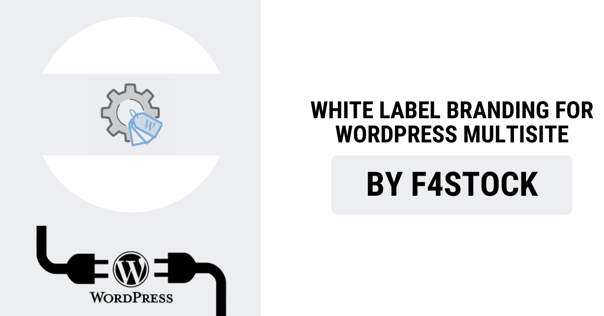 White label branding on WordPress Multisite with custom dashboard and login screen