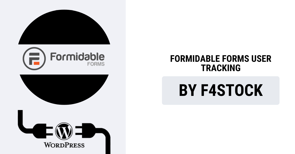 User tracking in Formidable Forms for better data insights and conversions