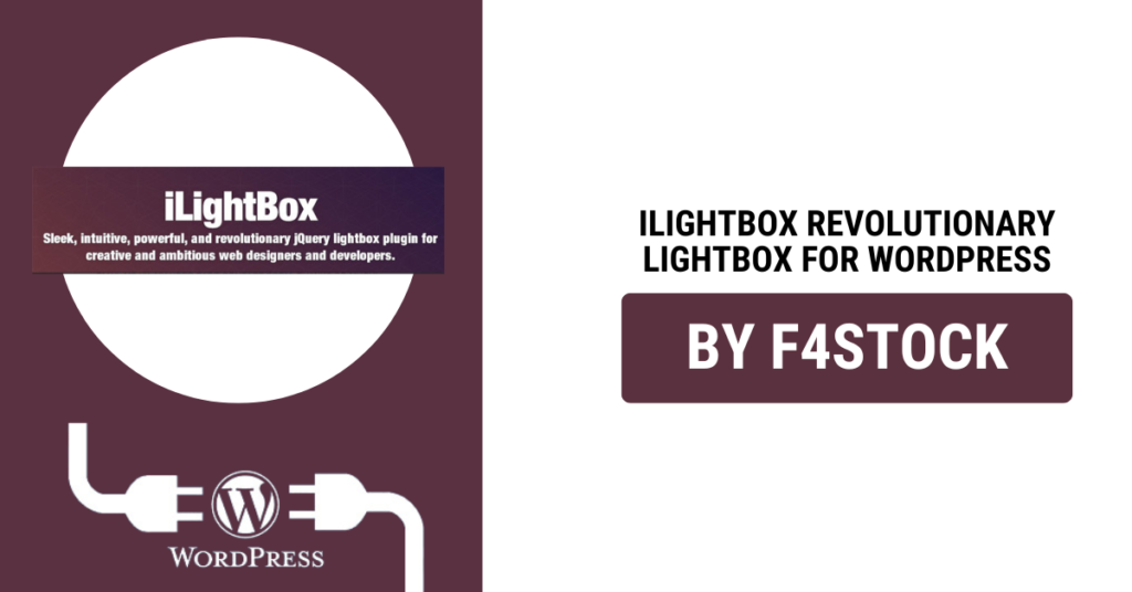 iLightBox – A Revolutionary Lightbox with Standout Features for WordPress