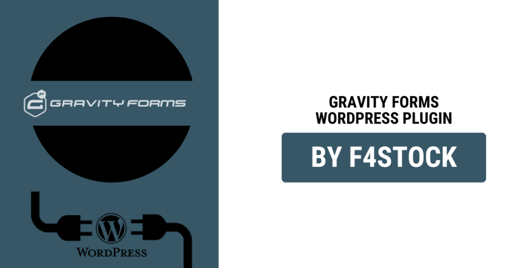 Gravity Forms WordPress Plugin – The Ultimate Form-Building Solution