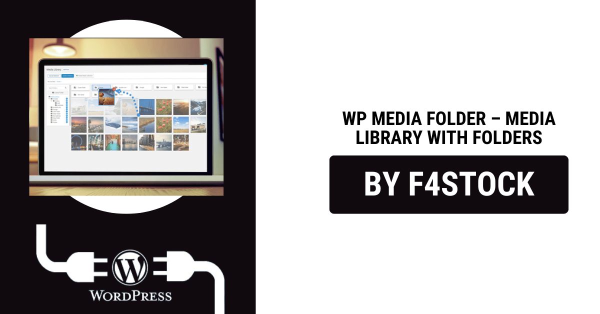 WP Media Folder – Smart Media Library Management with Folders in WordPress