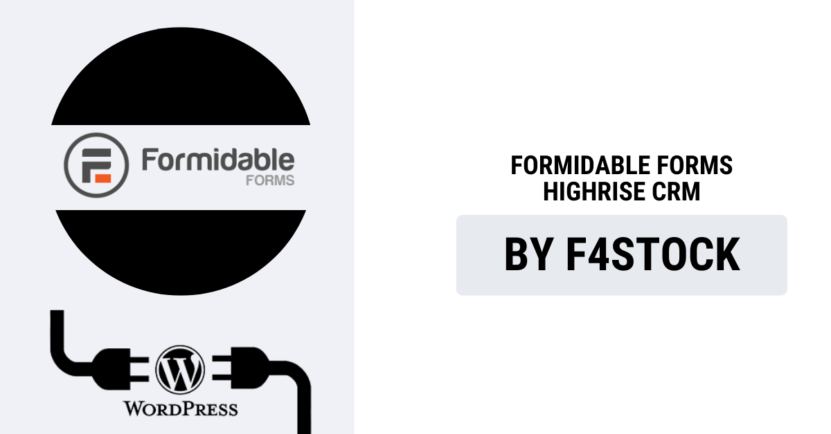 Formidable Forms integration with Highrise CRM for lead management